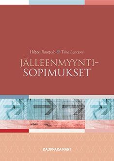 Tiina Lencioni & Hilppa Rautpalo : Jälleenmyyntisopimukset