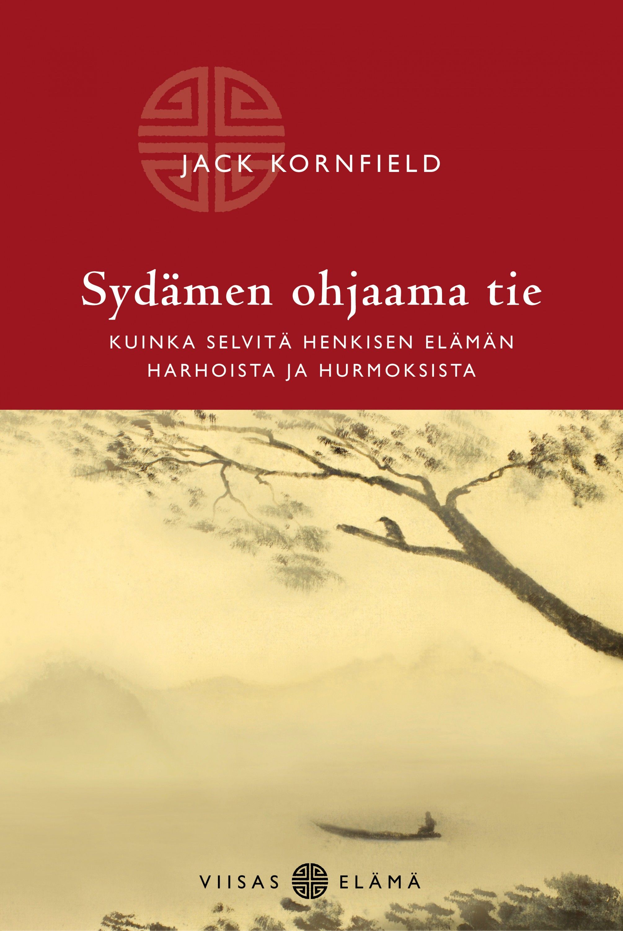 Kirjailijan Jack Kornfield käytetty kirja Sydämen ohjaama tie : kuinka selvitä henkisen elämän harhoista ja hurmoksista