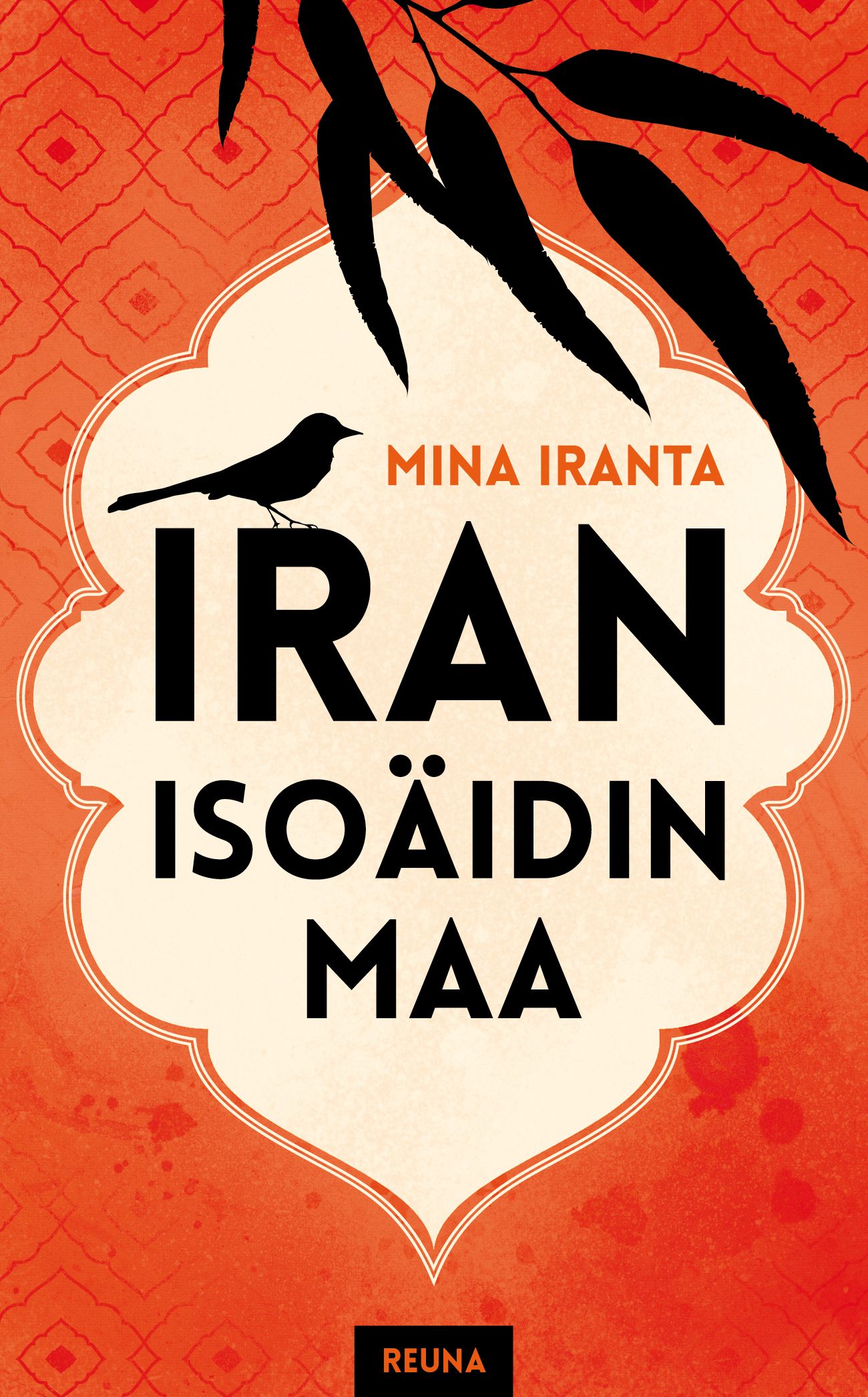 Kirjailijan Mina Iranta käytetty kirja Iran, isoäidin maa
