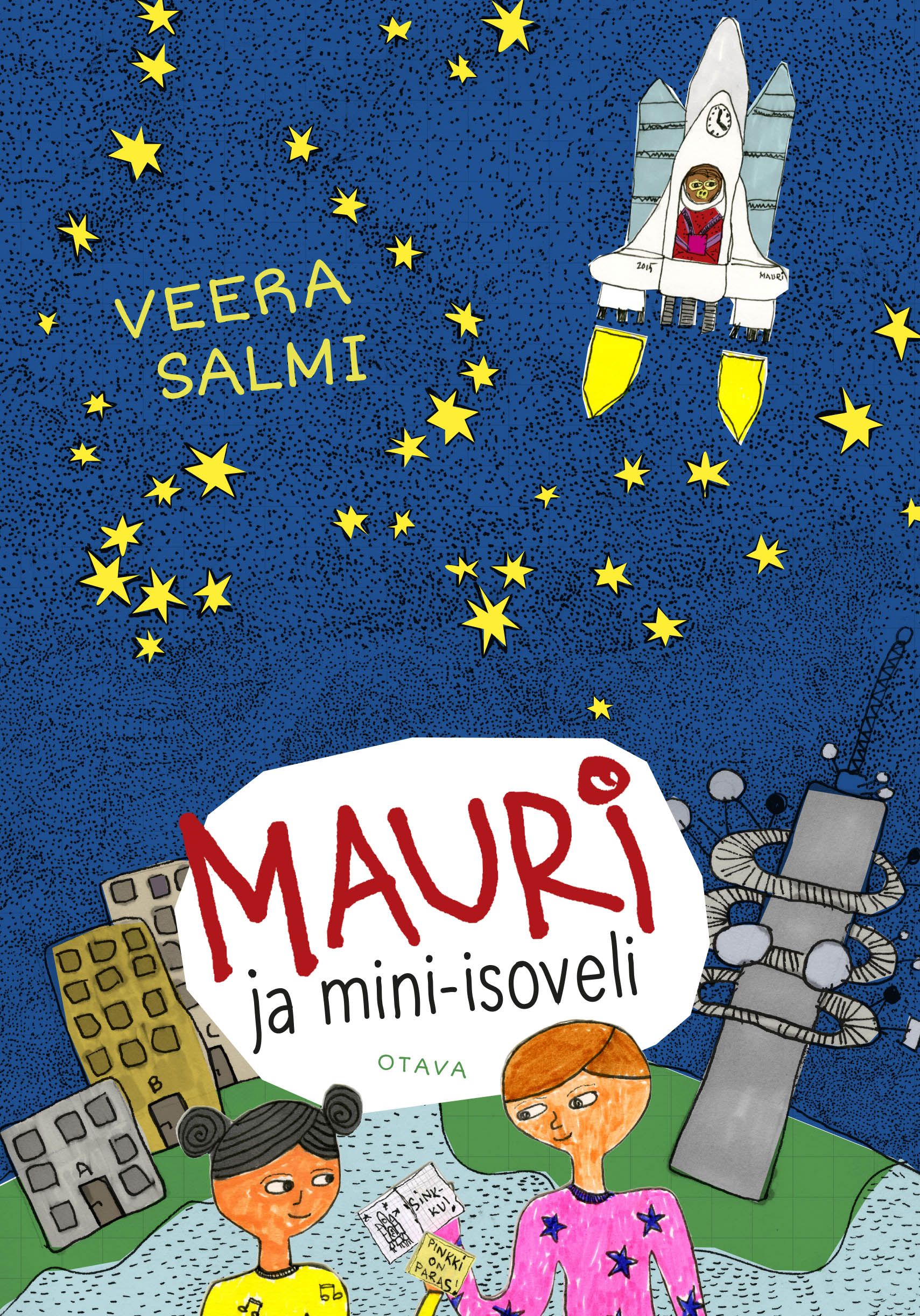Kirjailijan Veera Salmi käytetty kirja Mauri ja mini-isoveli