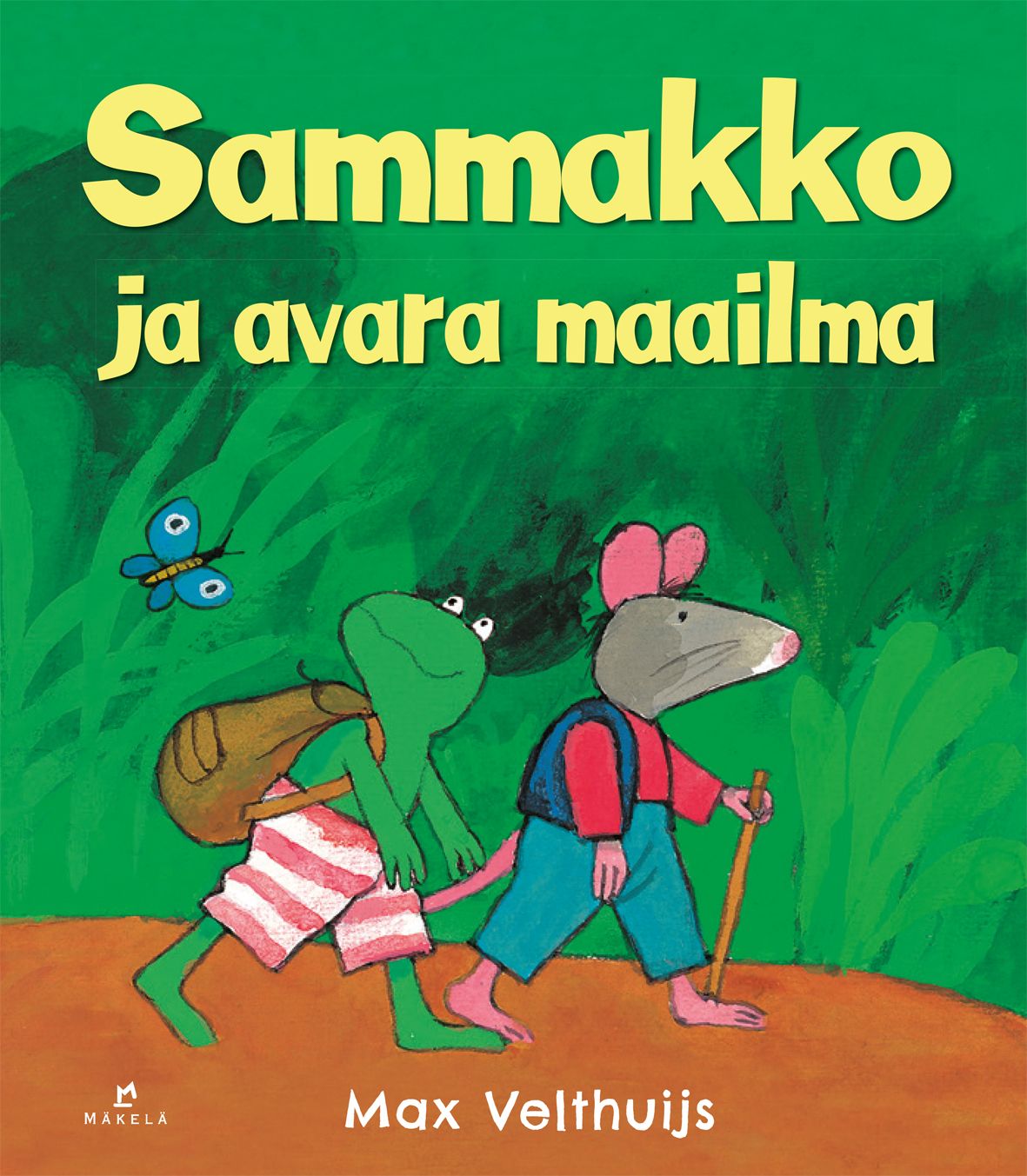 Max Velthuijs : Sammakko ja avara maailma