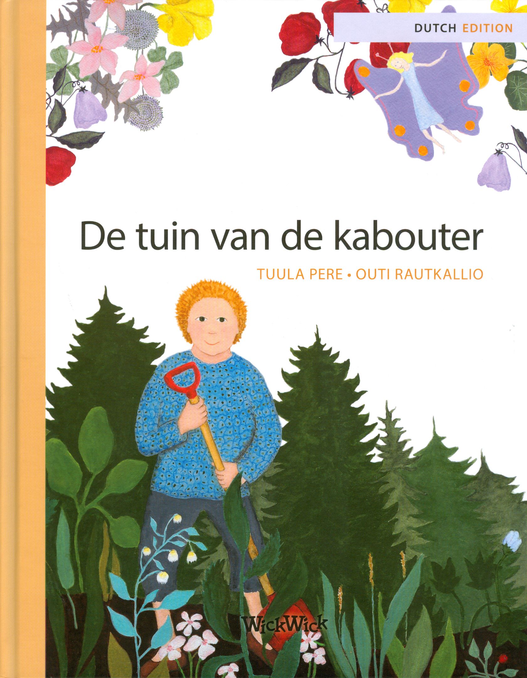 Tuula Pere : De tuin van de kabouter
