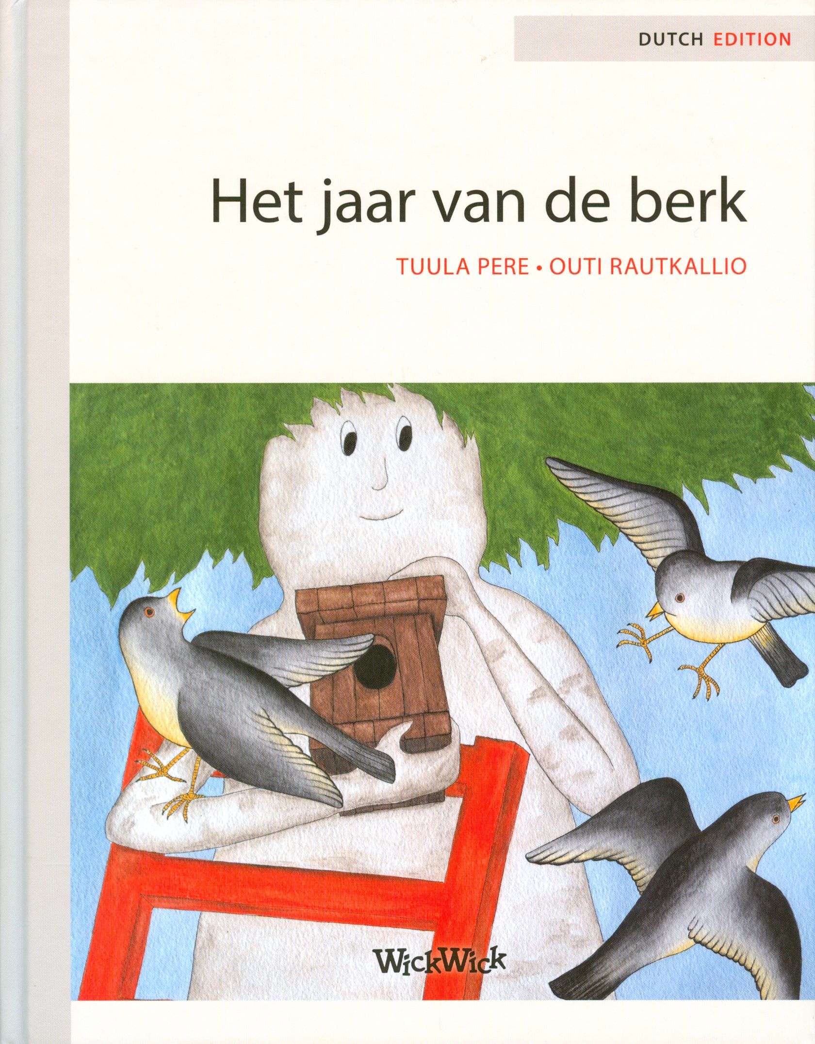 Tuula Pere : Het jaar van de berk