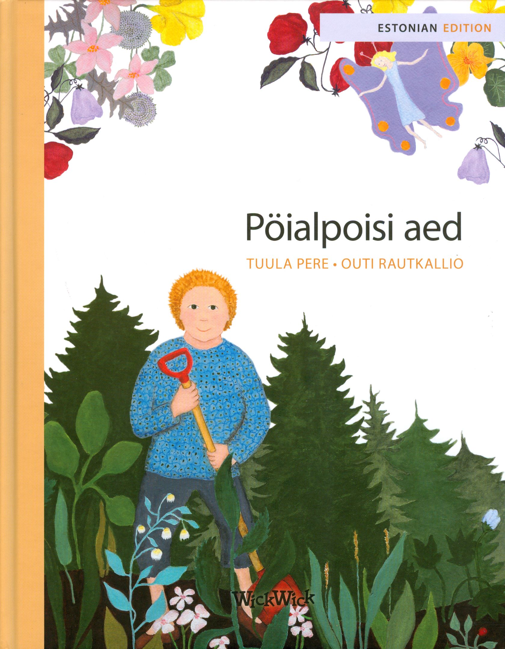 Tuula Pere : Pöialpoisi aed