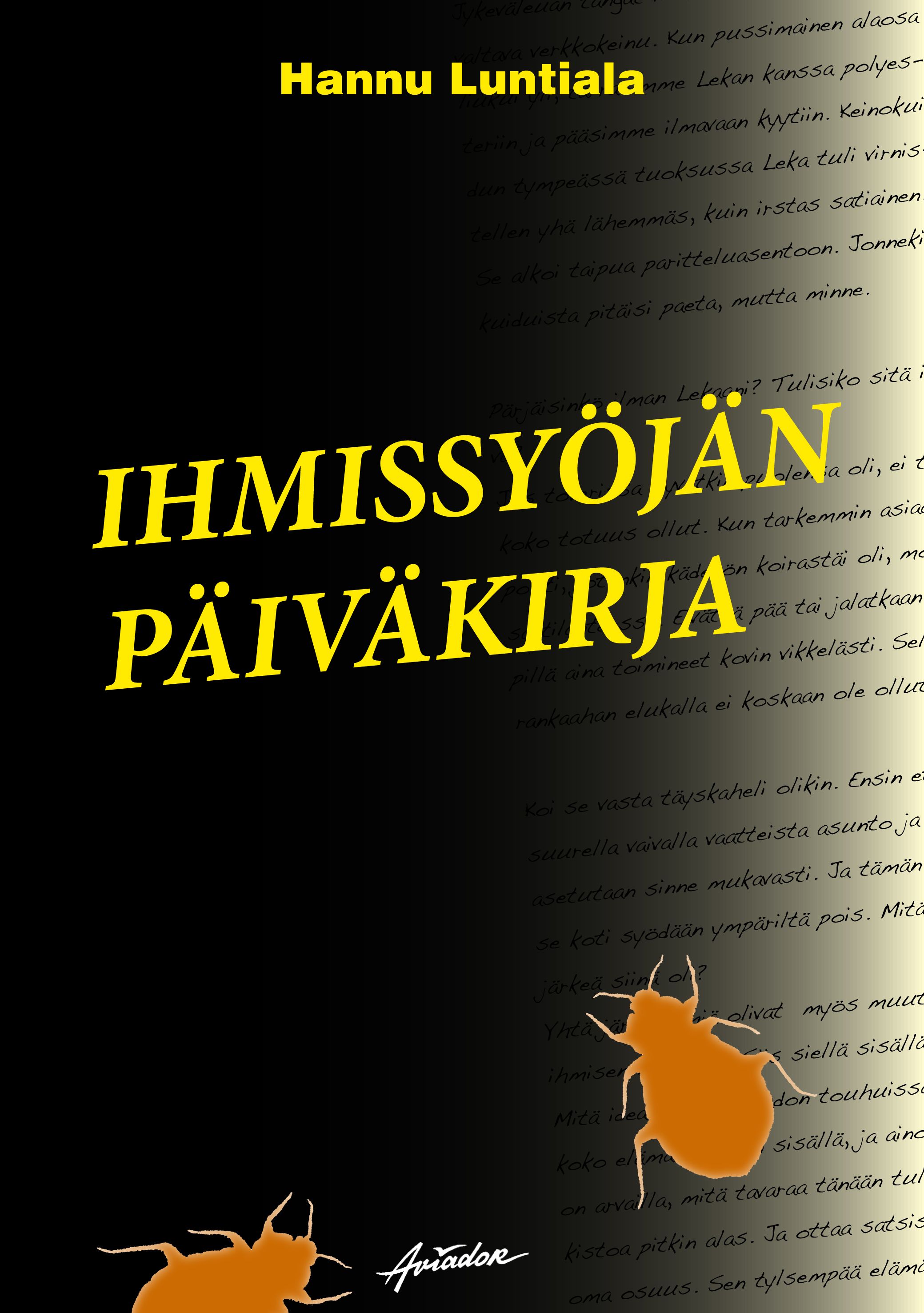 Hannu Luntiala : Ihmissyöjän päiväkirja