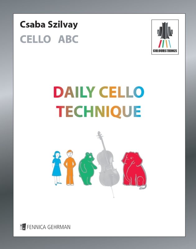 Colourstrings Cello ABC: Daily Cello Technique