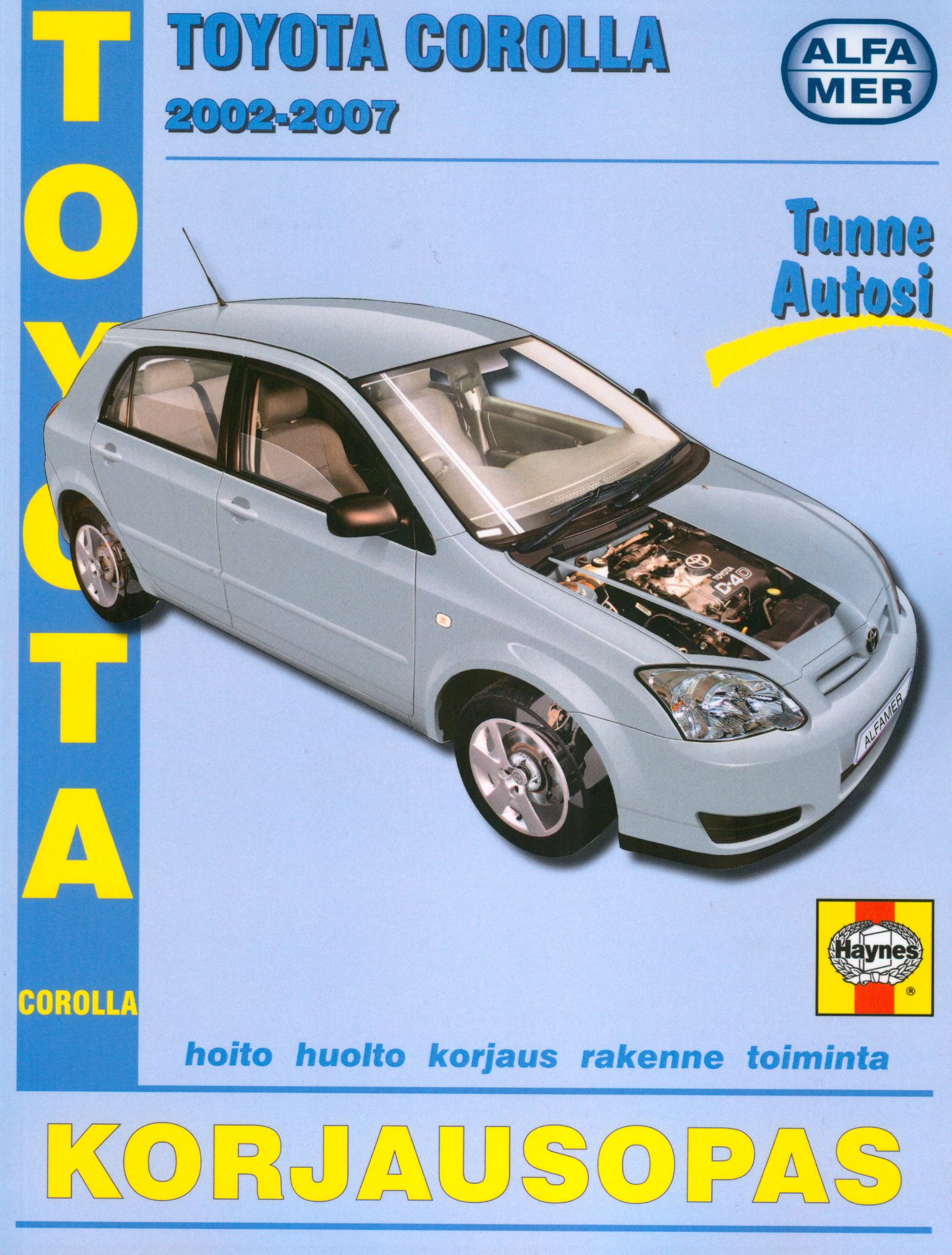 Esko Mauno : Toyota Corolla 2002-2007