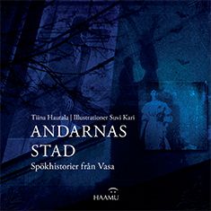 Tiina Hautala : Andarnas stad