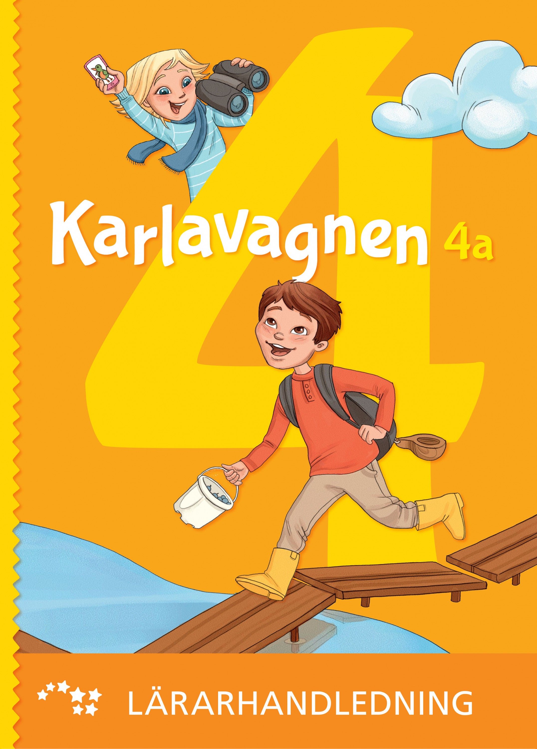 Päivi Kiviluoma & Kimmo Nyrhinen & Pirita Perälä & Pekka Rokka & Maria Salminen & Timo Tapiainen : Karlavagnen 4a lärarhandledning