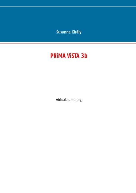 Susanna Király : Prima Vista 3b