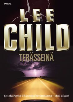 Kirjailijan Lee Child käytetty kirja Terässeinä
