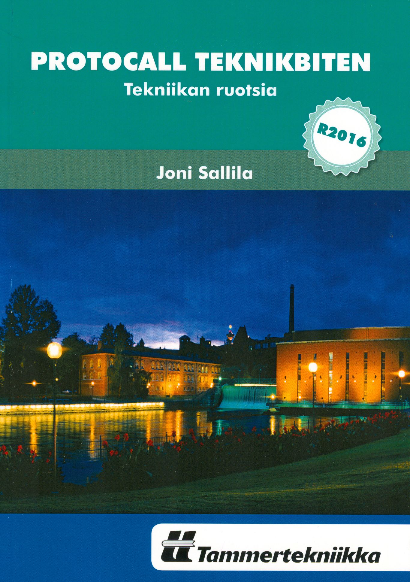 Joni Sallila : Protocall Teknikbiten