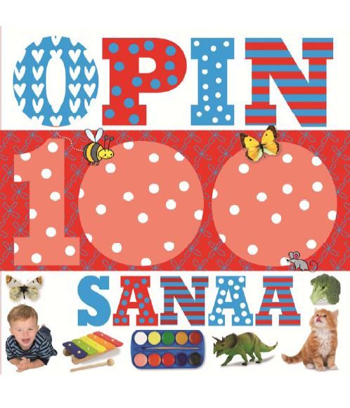 Kirjailijan Alma Jylhä käytetty kirja Opin 100 sanaa -katselukirja