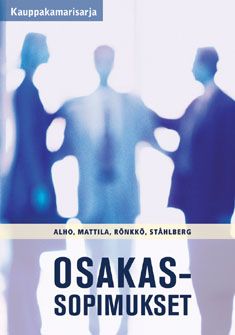 Jari-Pekka Alho & Kati Mattila & Heta Rönkkö & Mika Ståhlberg : Osakassopimukset