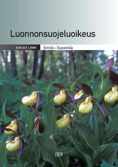Jukka Similä & Leila Suvantola : Luonnonsuojeluoikeus