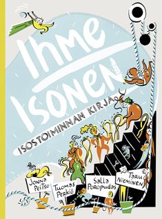 Jonna Peitso & Tuomas Perkiö & Salla Poropudas & Taru Nieminen : Ihme Isonen