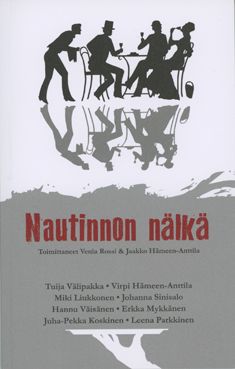 käytetty kirja Nautinnon nälkä : kahdeksan kertomusta ruoasta