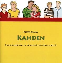 Pertti Rajala & Mari Elomäki : Kahden (selkokirja)