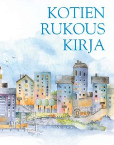 käytetty kirja Kotien rukouskirja