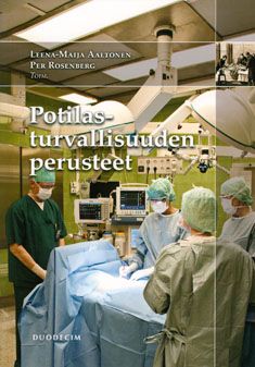 Potilasturvallisuuden perusteet