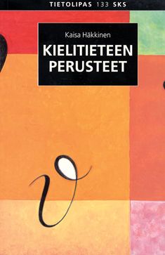 Kaisa Häkkinen : Kielitieteen perusteet