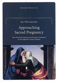 Ira Westergård : Approaching sacred pregnancy