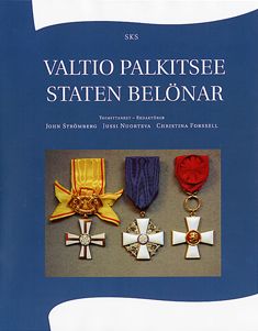 Tekijän John ym. Strömberg  käytetty kirja Valtio palkitsee = Staten belönar