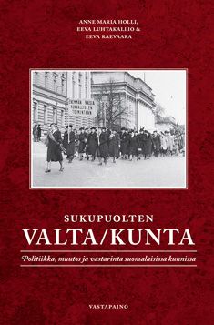 Kirjailijan Anne Maria Holli käytetty kirja Sukupuolten valta/kunta (UUDENVEROINEN)