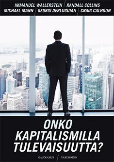 Kirjailijan Immanuel ym. Wallerstein käytetty kirja Onko kapitalismilla tulevaisuutta?