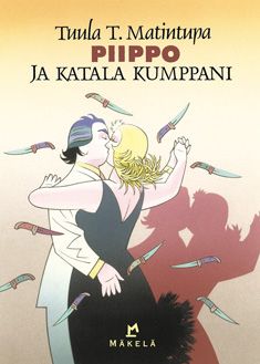 Kirjailijan Tuula T. Matintupa uusi kirja Piippo ja katala kumppani (UUSI)