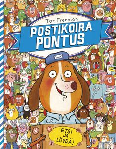 Kirjailijan Tor Freeman käytetty kirja Postikoira Pontus : etsi ja löydä
