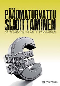 Kirjailijan Sami Järvinen käytetty kirja Pääomaturvattu sijoittaminen