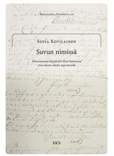 Sofia Kotilainen : Suvun nimissä