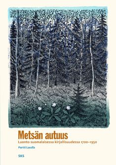 Pertti Lassila : Metsän autuus