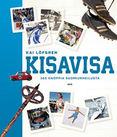 Kirjailijan Kai Löfgren käytetty kirja Kisavisa : 365 knoppia suomiurheilusta