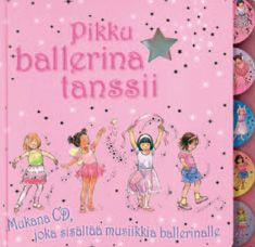 Kirjailijan Fiona Watt käytetty kirja Pikku ballerina tanssii