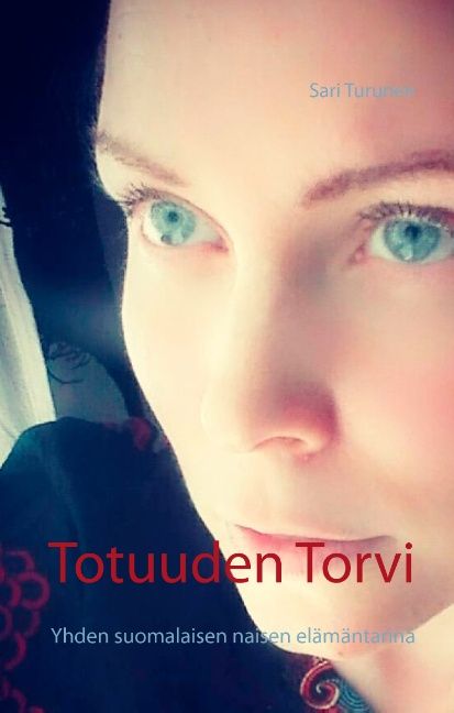 Sari Turunen : Totuuden Torvi