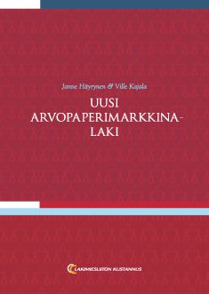 Janne Häyrynen & Ville Kajala : Uusi arvopaperimarkkinalaki