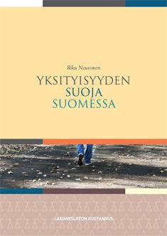 Kirjailijan Riku Neuvonen käytetty kirja Yksityisyyden suoja Suomessa