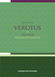 Reijo Knuutinen : Verotus ja yrityksen yhteiskuntavastuu