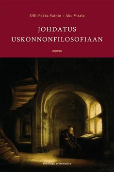 Kirjailijan Olli-Pekka Vainio käytetty kirja Johdatus uskonnonfilosofiaan