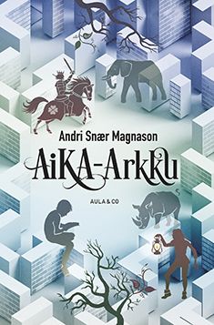 Kirjailijan Andri Snær Magnason uusi kirja Aika-arkku (UUSI)