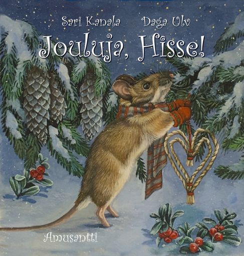 Sari Kanala : Jouluja, Hisse!