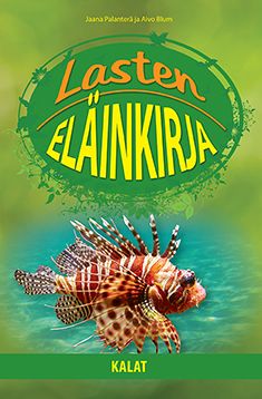 Jaana Palanterä & Aivo Blum : Lasten eläinkirja