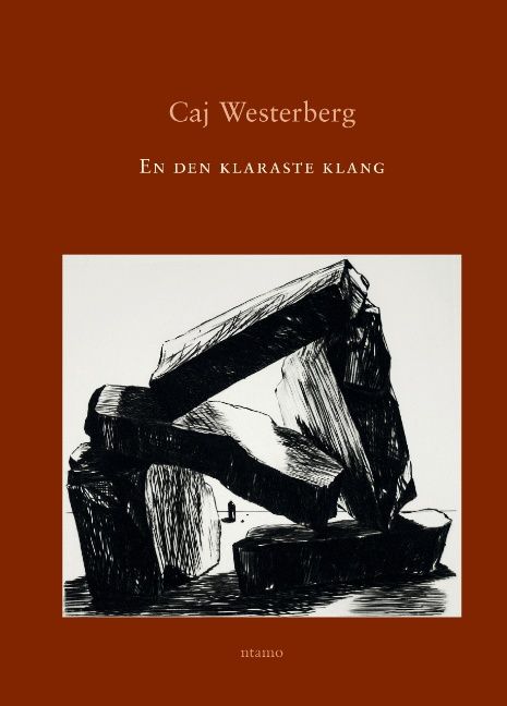 Caj Westerberg : En den klaraste klang