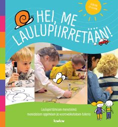 Minna Lappalainen : Hei, me laulupiirretään! (+cd)