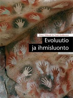 Kirjailijan Petri Ylikoski & Tomi Kokkonen käytetty kirja Evoluutio ja ihmisluonto