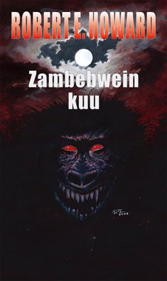 Kirjailijan Robert E. Howard käytetty kirja Zambebwein kuu