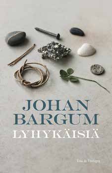 Kirjailijan Johan Bargum käytetty kirja Lyhykäisiä