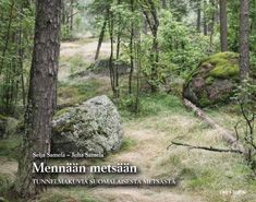 Seija Samela : Mennään metsään (selkokirja)